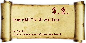 Hegedűs Urzulina névjegykártya